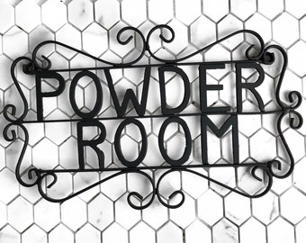 Powder Room Metal Sign, Scroll Decor, Spring Decor, Rustic Entry Sign,
