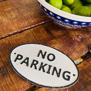 No Parking Cast Iron Sign, No Parking drive way sign, No Parking Signs