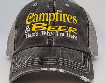 Campfires and Beer, That's Why I'm Here, low profile black distressed cap with silver gray mesh