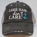 Lake Hair Don't Care Cap 