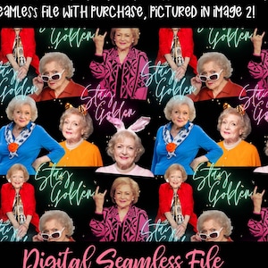 Stay Golden, Betty White, Nahtlos, Druckfertig, Tapete, JPG