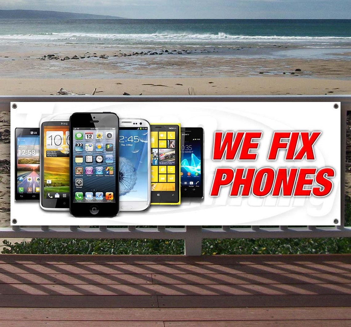 WE FIX PHONES 13 oz heavy duty vinyl banner sign with metal Etsy