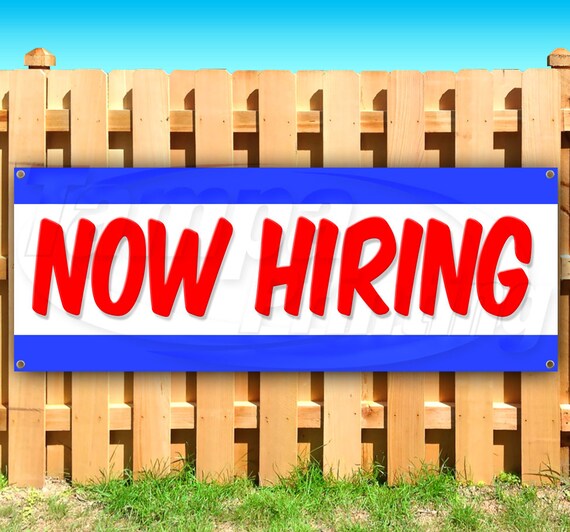 Now Hiring Heavy Duty Vinyl Banner With Grommets Business Etsy