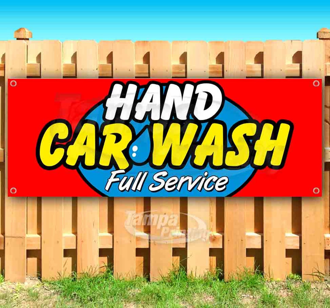 Hand Car Wash Full Service 13 Oz Heavy Duty Vinyl Banner Sign With
