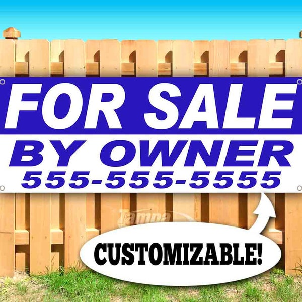 For Sale By Owner (Custom Phone)  13 oz heavy duty vinyl banner sign with metal grommets, new, store, advertising, flag(many sizes)