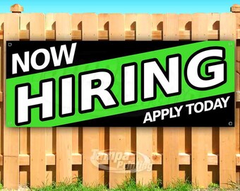 Store Now Hiring Full Time 13 oz Heavy Duty Vinyl Banner Sign with Metal Grommets New Flag, Many Sizes Available Advertising Store Now Hiring Full Time 13 oz Heavy Duty Vinyl Banner Sign with Metal Grommets New Flag, Many Sizes Available Advertising