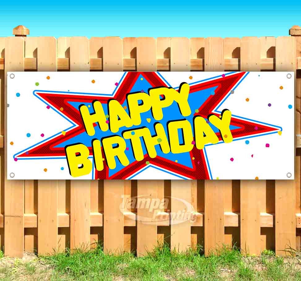 Happy Birthday 13 oz Heavy Duty Vinyl Banner Sign with Metal Grommets New Advertising Many Sizes Available Store Flag, 