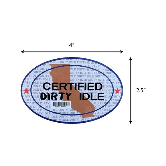 Certified Dirty Idle Vinyl Sticker Decal 4 X 2.5 Etsy