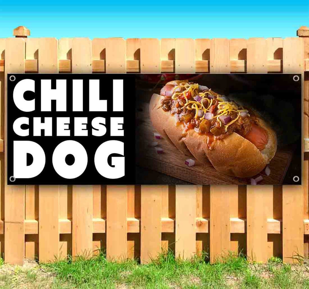 Chili Cheese Dog 13 Oz Banner Non-fabric Heavy-duty Vinyl Etsy
