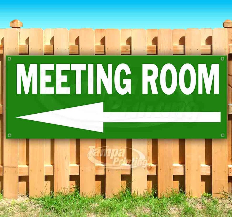 Heavy-Duty Vinyl Single-Sided with Metal Grommets Meeting Room 13 oz Banner Non-Fabric Heavy-Duty Vinyl Single-Sided with Metal Grommets Meeting Room 13 oz Banner Non-Fabric