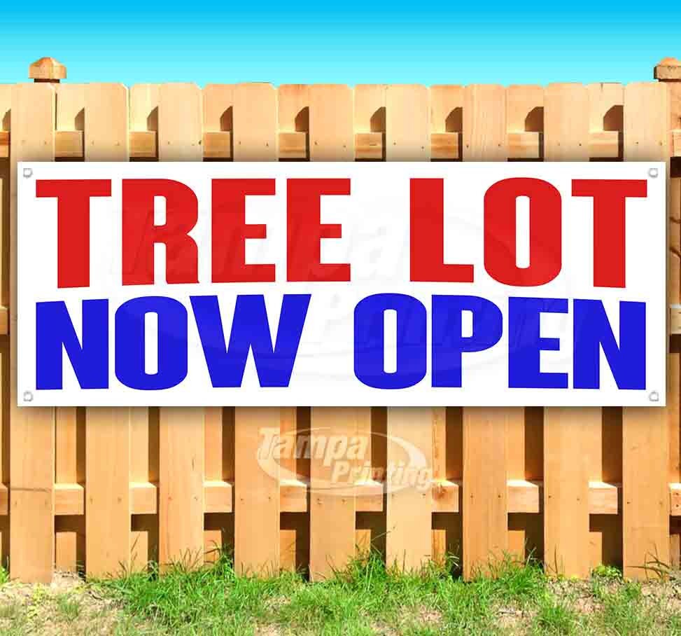 Many Sizes Available Store Tree LOT Now Open Extra Large 13 oz Heavy Duty Vinyl Banner Sign with Metal Grommets Flag, Advertising New Many Sizes Available Store Tree LOT Now Open Extra Large 13 oz Heavy Duty Vinyl Banner Sign with Metal Grommets Flag, Advertising New