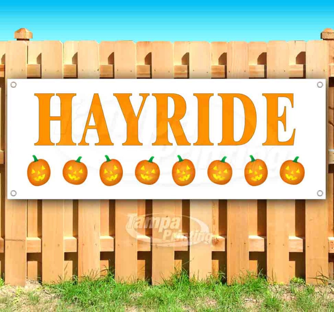 Hayride 13 oz heavy duty vinyl banner sign with metal | Etsy