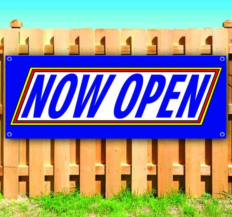 Heavy-Duty Vinyl Single-Sided with Metal Grommets Now Open 13 oz Banner Non-Fabric Heavy-Duty Vinyl Single-Sided with Metal Grommets Now Open 13 oz Banner Non-Fabric