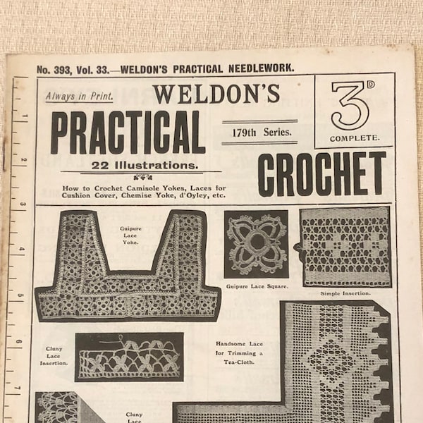 1920's Weldon's Practical Crochet No 393, Vol 33. - How to Crochet Camisole Yokes, Laces for Cushion Cover, Chemise Yoke, d'Oyley etc