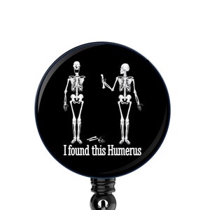 I found this humerus Retractable Badge Reel nurse id, surgeon student funny fun, vintage anatomy bones, skeleton bones sense of dry humor