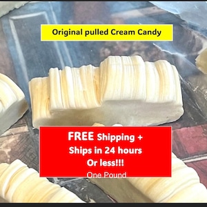 May include: Close-up of a piece of original pulled cream candy. The candy is a light beige color with a layered texture. The text "Original pulled Cream Candy" is in a yellow box. The candy is approximately one pound.