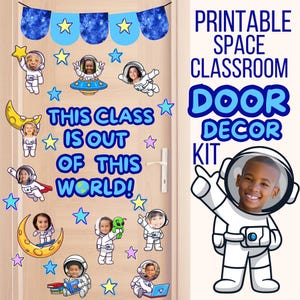 Space Classroom Door Decor Kit Printable Astronaut Classroom Decor Cute Classroom Door Decor Class Pictures Door Space Theme Door Kit