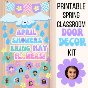 May Classroom Door Decor Kit Printable Spring Classroom Decor Cute Classroom Door Decor April Flowers Bring May Showers Door Kit