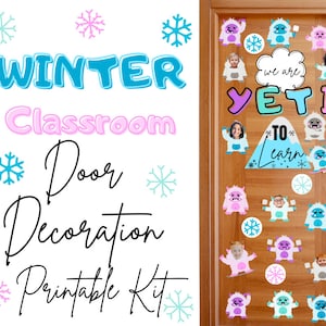 Winter Classroom Door Decor Kit Printable Yeti Winter Classroom Decor January Classroom Door December Classroom Door Decor Holiday Classroom