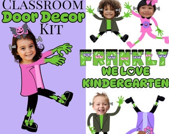 May include: A Halloween classroom door decor kit with the text "Halloween Classroom Door Decor Kit" and "Add Student Pictures!". The image features children dressed as Frankenstein's monster with the text "Frankly We Love Kindergarten".