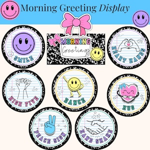 May include: A set of circular greeting displays with emojis and phrases such as "Smile," "High Five," and "Heart Hands." The design includes a bow and the text "Morning Greeting Display."