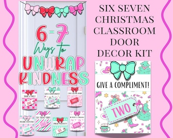 Funny Christmas Classroom Door Decor Kit 6 7 Kindness Classroom Door Decoration Printable Christmas Bulletin Board Decor Six Seven Door