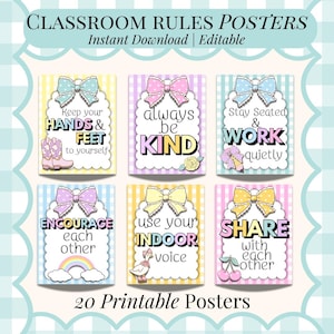 May include: A set of six printable classroom rule posters with pastel backgrounds and decorative bows. Each poster features a different rule, such as "Keep your hands & feet to yourself" and "Always be kind." The text "Classroom Rules Posters" is at the top.
