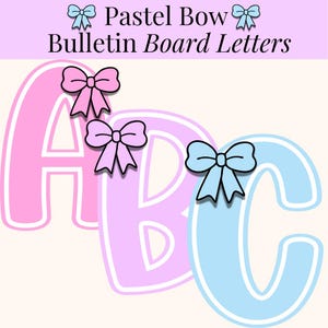 Bulletin Board Letters Pastel Bows Bulletin Board Letter Set Printable Cute Bow Bright Pastel Bulletin Board Letters Printable