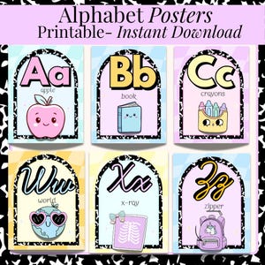 May include: A set of six alphabet posters with the text "Alphabet Posters Printable - Instant Download". Each poster features a letter, a corresponding word, and a cute illustration. The letters are A, B, C, W, X, and Z.