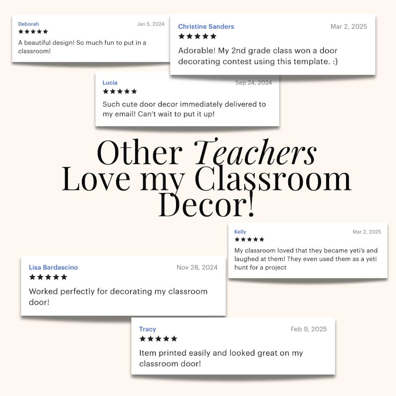 Peut inclure: Image pr&eacute;sentant des avis clients sur des d&eacute;corations de classe. Le texte central indique &laquo; Other Teachers Love my Classroom Decor! &raquo;. Les avis soulignent la facilit&eacute; d'utilisation et l'impact positif, avec dates et &eacute;toiles.