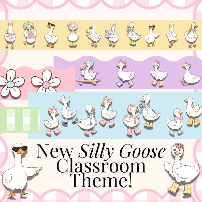 new silly goose classroom decor