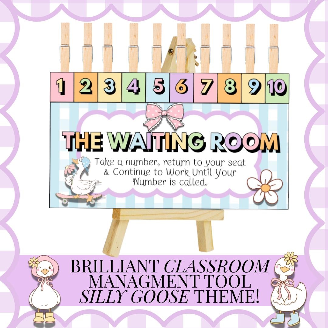 Waiting Room Classroom Management Tool Printable Silly Goose Classroom ...
