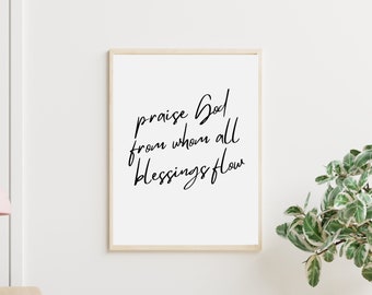 Praise God from Whom All Blessings Flow Digital Print, Christian Wall Art, Printable Hymn, The Doxology