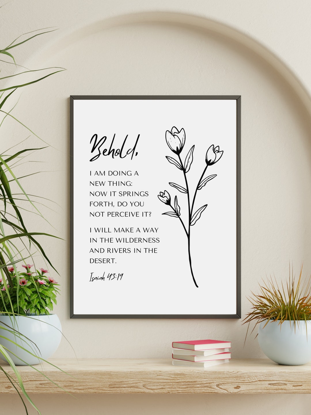 Behold, I Am Doing a New Thing Digital Print, Christian Wall Art
