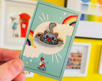 Sweary Cat Burn it all f**king down sustainable wooden pin badge