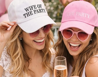 Wife of the Party & The Party Baseball Hats – Bachelorette Party Hats, Bride and Bridesmaid Hats, Funny Bridal Party Caps, Bridal Party Hats