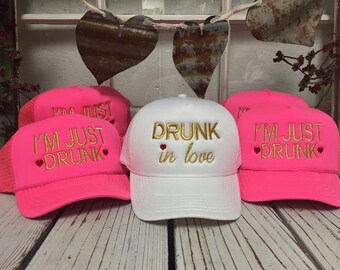 DRUNK IN LOVE n I'm Just Drunk Embroidered Trucker Hats Bachelorette Party Wedding Bride Gift Wedding Party Hot Pink/White Metallic Gold