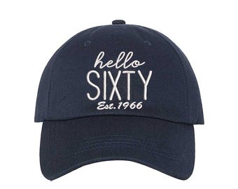 Hello Sixty Est. 1966 Baseball Hat – 60th Birthday Hat, 60th Birthday Gift, Funny Milestone Birthday Hat Party Favor for 60th Birthday Party