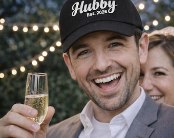 Hubby Est. 2026 Embroidered Baseball Hat – Groom to Be Hat, Wedding Year Cap, Future Husband Gift, Engagement Hat Bachelor Party Custom Hats