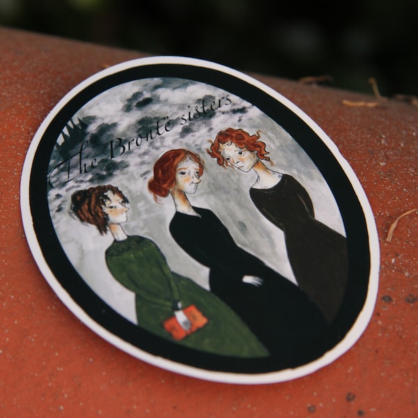 The Bronte sisters sticker, gothic sticker, spooky sticker, sticker for book lovers