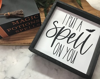 Halloween "I Put A Spell On You" Sign | Halloween Sign | Tiered Tray | Halloween Decor | 6x6 Wood Sign | Farmhouse Decor | Coffee Bar