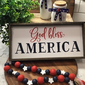 God Bless America Wood Sign |Rae Dunn Inspired | Self Standing Sign| Tiered Tray | Fourth of July Decor | Framed Sign | Oblong Framed Sign