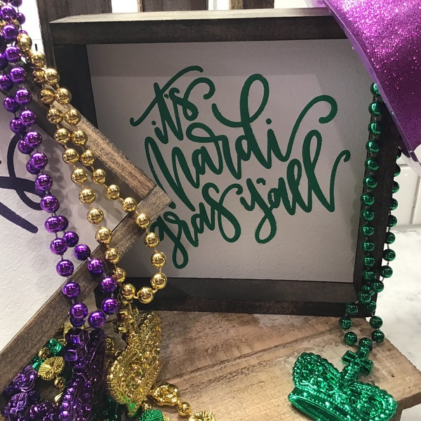 Mardi Gras Sign | It's Mardi Gras Y'All | Sign Tier Tray | Tiered Tray | Mardi gras Decor | Framed Sign | 6" x 6" Framed Sign