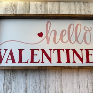 Valentine's Day Sign | "Hello Valentine" | Tiered Tray | Valentine Decor | Framed Sign | Valentine Framed Sign | Valentine Gift | Love Decor