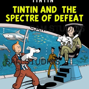 Tintin and The Spectre of Defeat