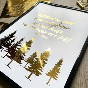 Not All Those Who Wander Are Lost Foiled Print JRR Tolkien LOTR Quote image 6