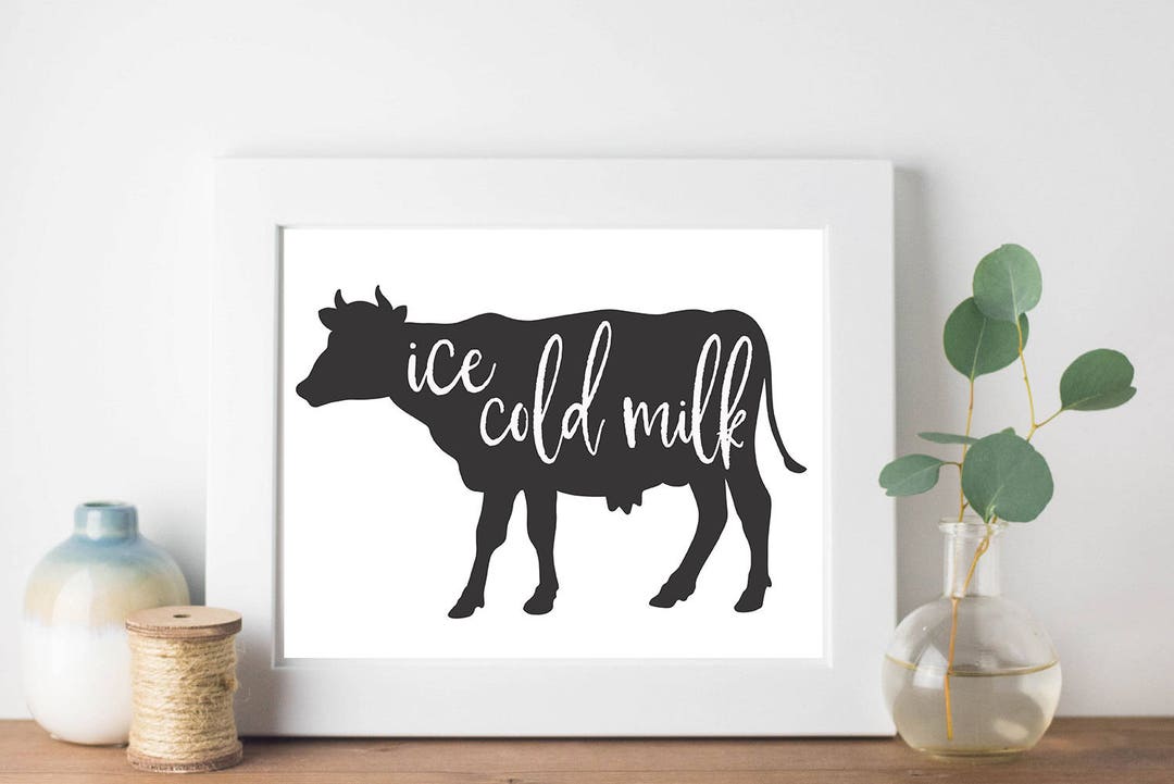 Ice Cold Milk Printable, Farmhouse Printable, Home Decor Print, Home ...
