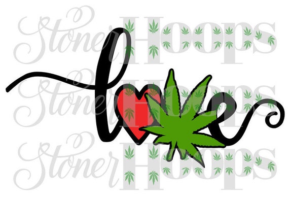 Download Weed Svg Stoner Svg Love Pot Leaf Svg Stoner Love Svg Pot Head Etsy