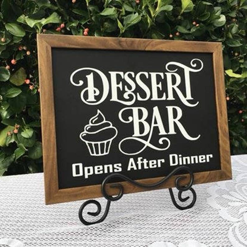 Rustic Wedding Dessert Bar Sign, Wedding Bar Sign, Vintage Sign, Wedding Chalkboard Sign With Easle, Wooden Wedding Dessert Sign, Signs image 1