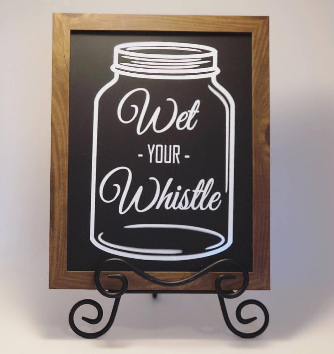 Rustic Wedding Wet Your Whistle Sign Wedding Bar Sign Etsy
